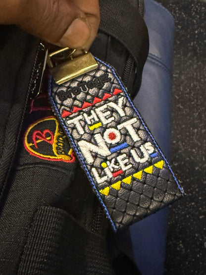 They Not Like Us - Classic Loop Key Fob