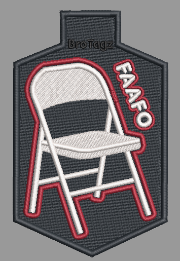 Folding Chair FAAFO Bag Tag (5 Sizes Available)