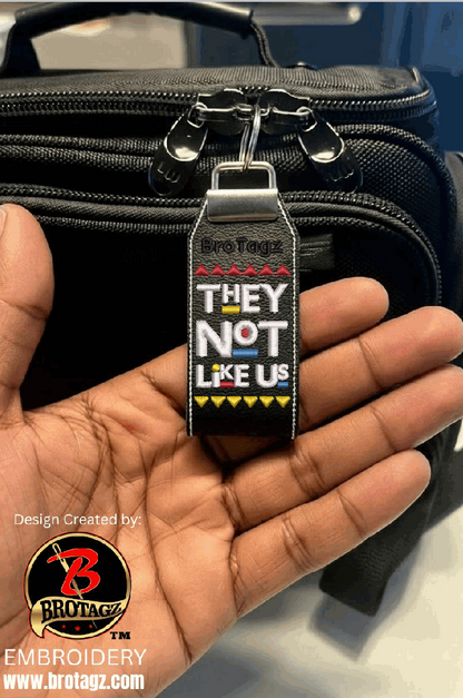 They Not Like Us - Loop Keychain